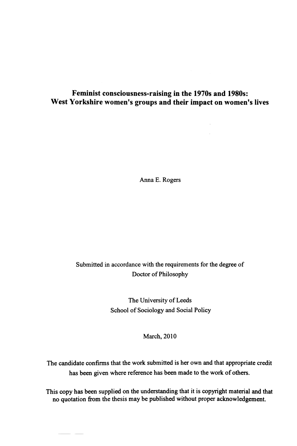 Feminist Consciousness-Raising in the 1970S and 1980S: West Yorkshire Women's Groups and Their Impact on Women's Lives