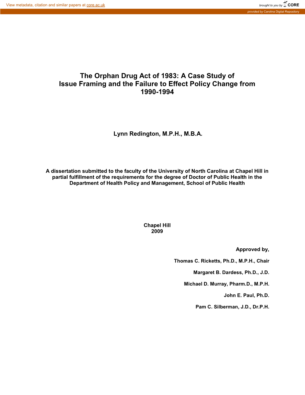 The Orphan Drug Act of 1983: a Case Study of Issue Framing and the Failure to Effect Policy Change from 1990-1994