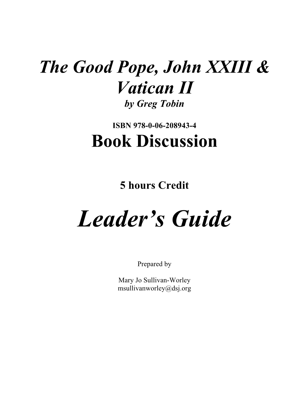 The Good Pope, John XXIII & Vatican II