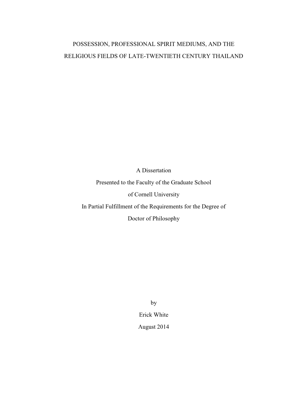 Possession, Professional Spirit Mediums, and the Religious Fields of Late-Twentieth Century Thailand