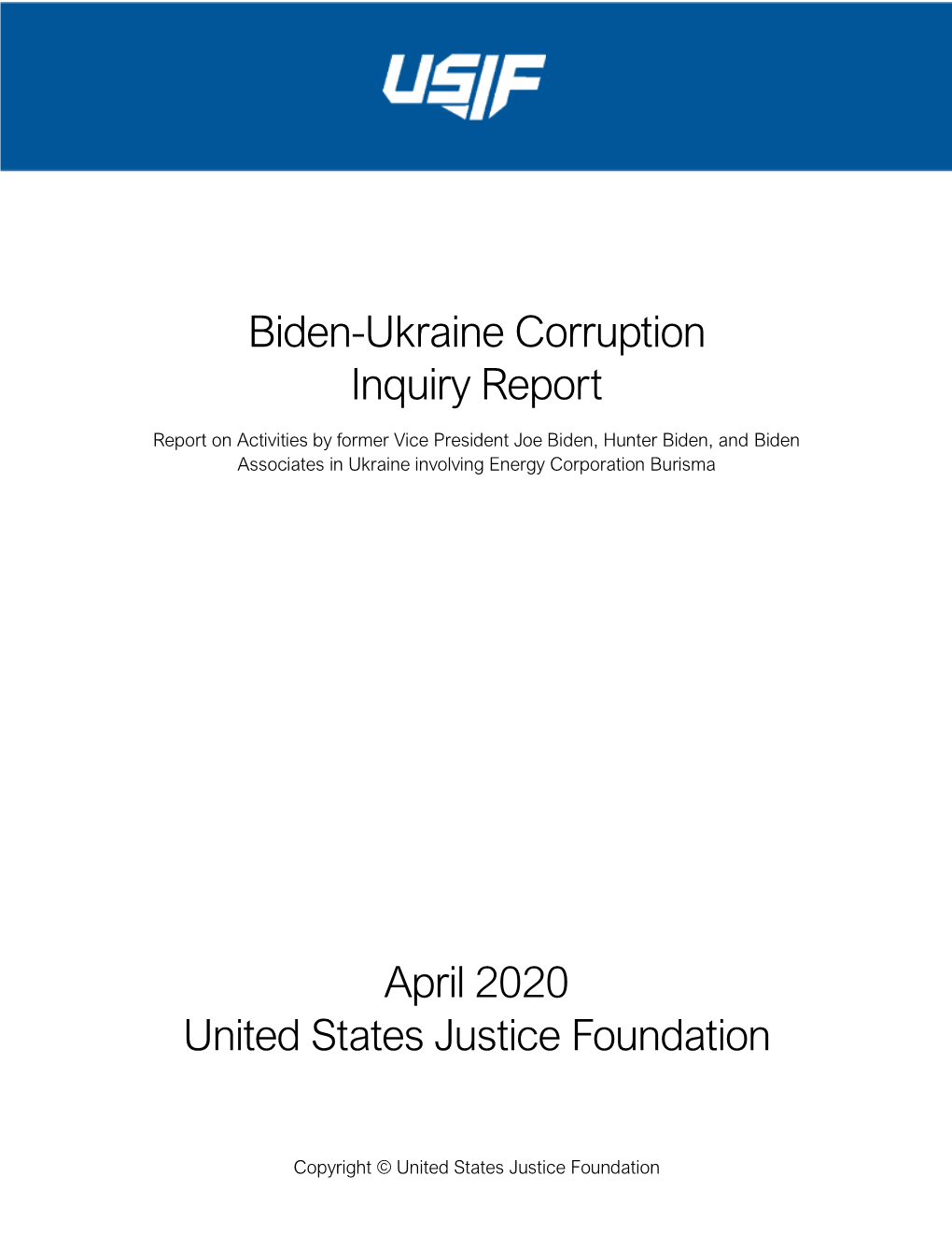 Biden-Ukraine Corruption Inquiry Report April 2020 United States