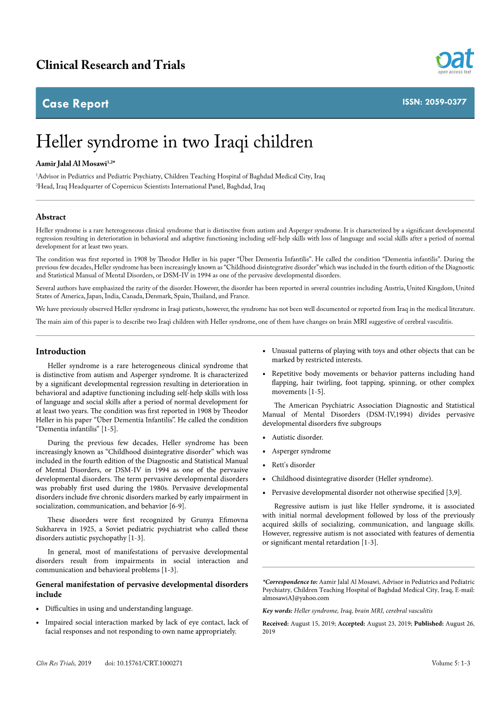 Heller Syndrome in Two Iraqi Children