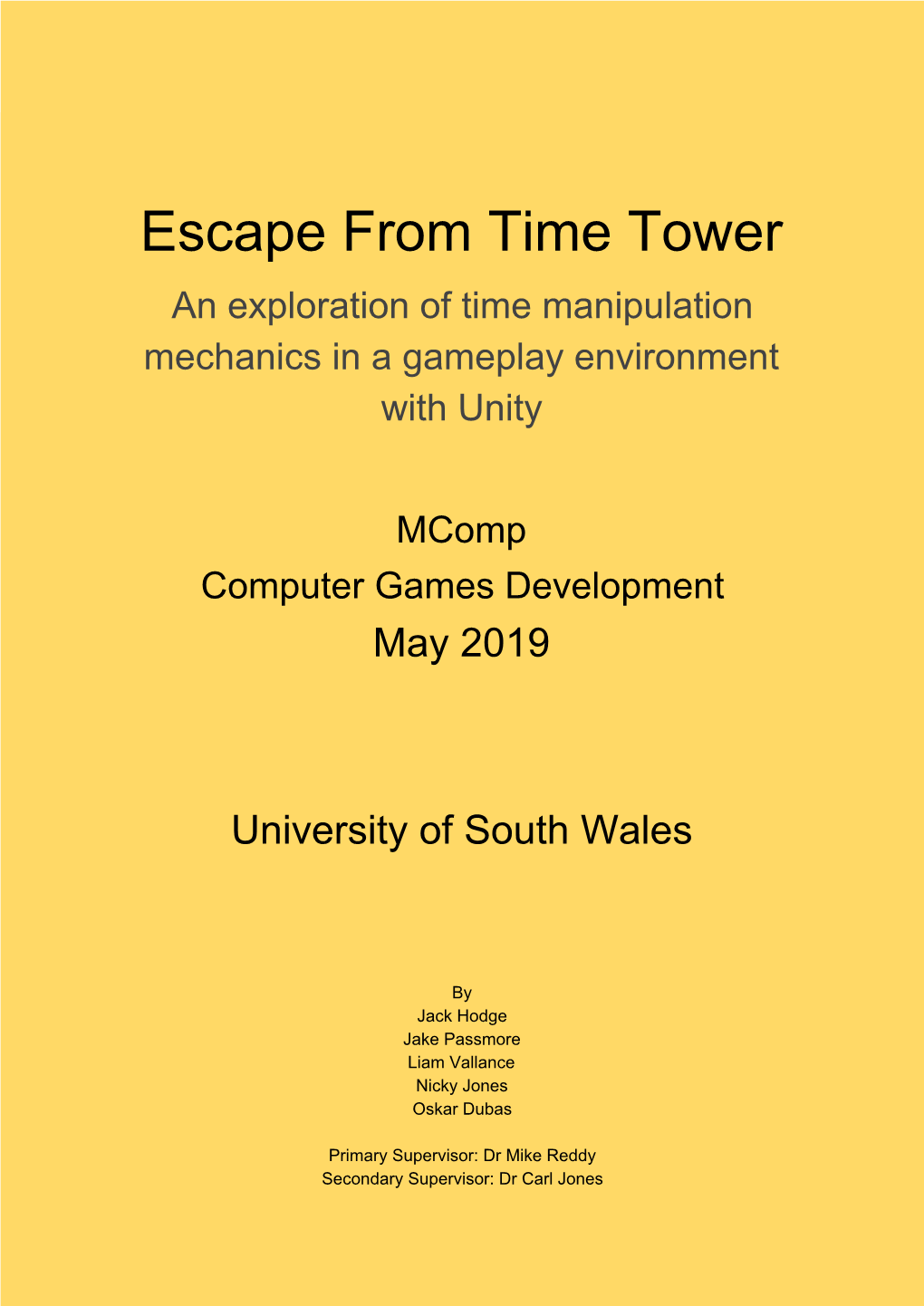 Escape from Time Tower an Exploration of Time Manipulation Mechanics in a Gameplay Environment with Unity