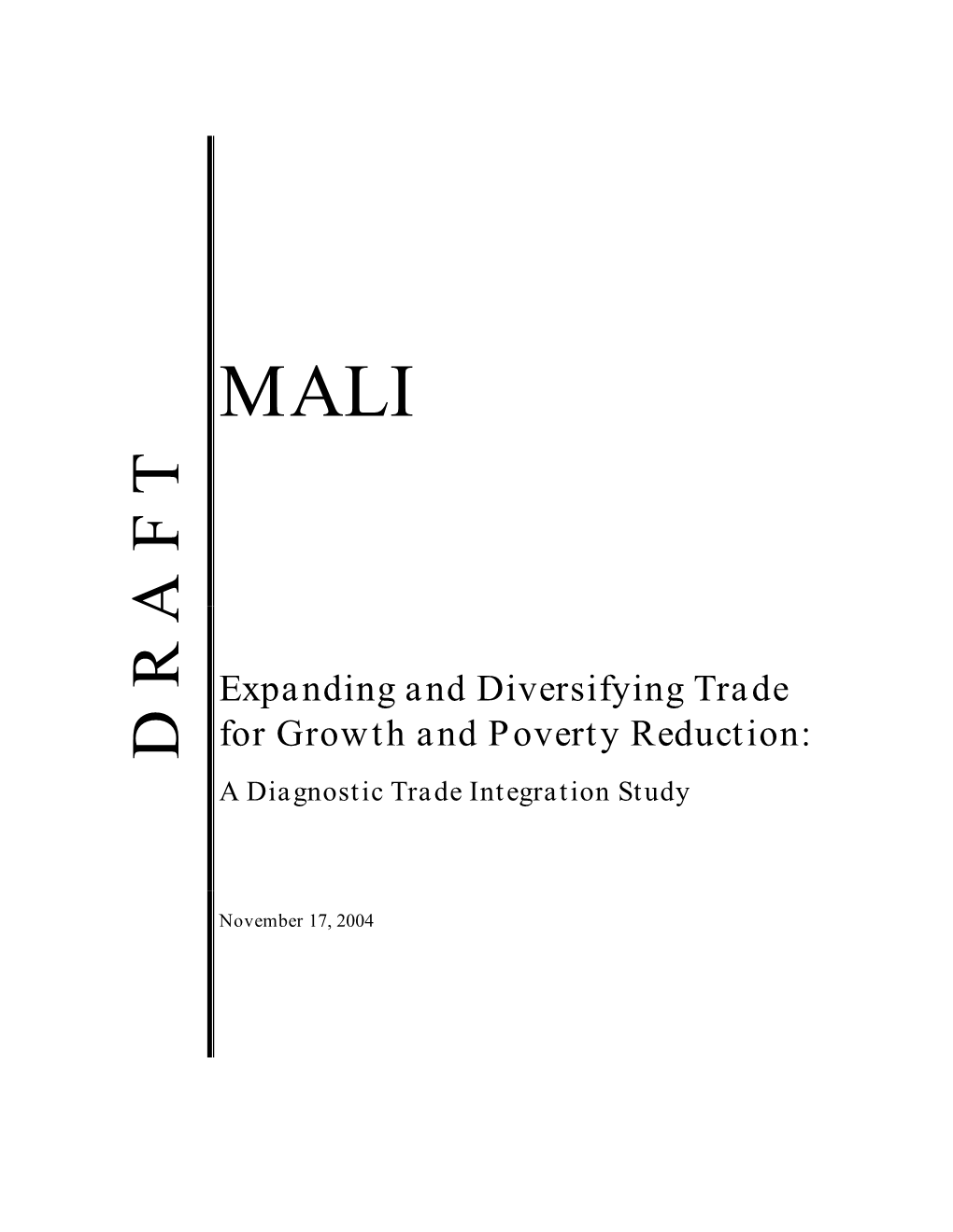 MALI Expanding and Diversifying Trade for Growth and Poverty