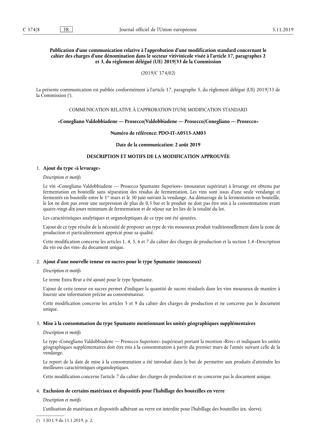 Publication D'une Communication Relative À L'approbation D'une