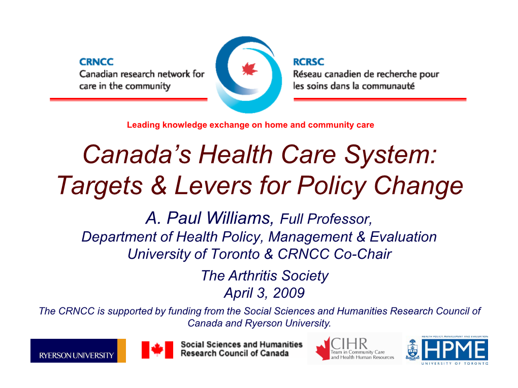 Canada's Health Care System: Targets & Levers for Policy Change