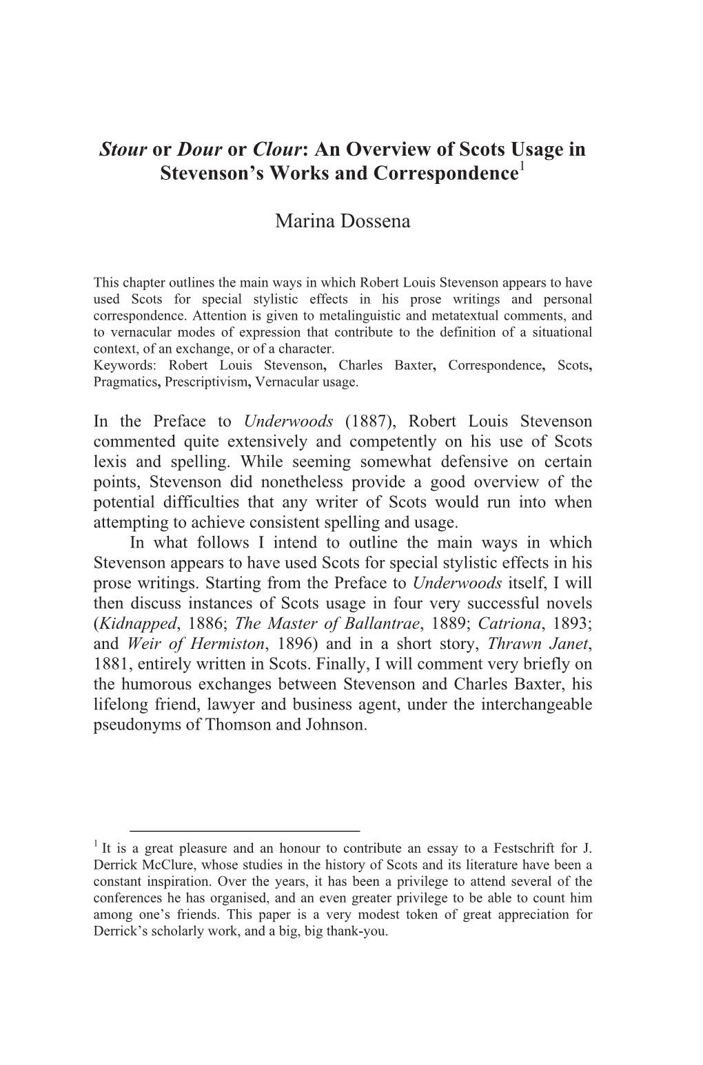 An Overview of Scots Usage in Stevenson's Works and Correspondence1 Marina Dossena