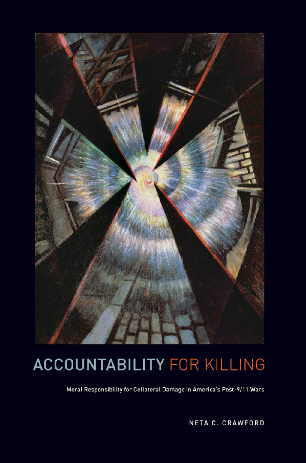 Accountability for Killing This Page Intentionally Left Blank Accountability for Killing