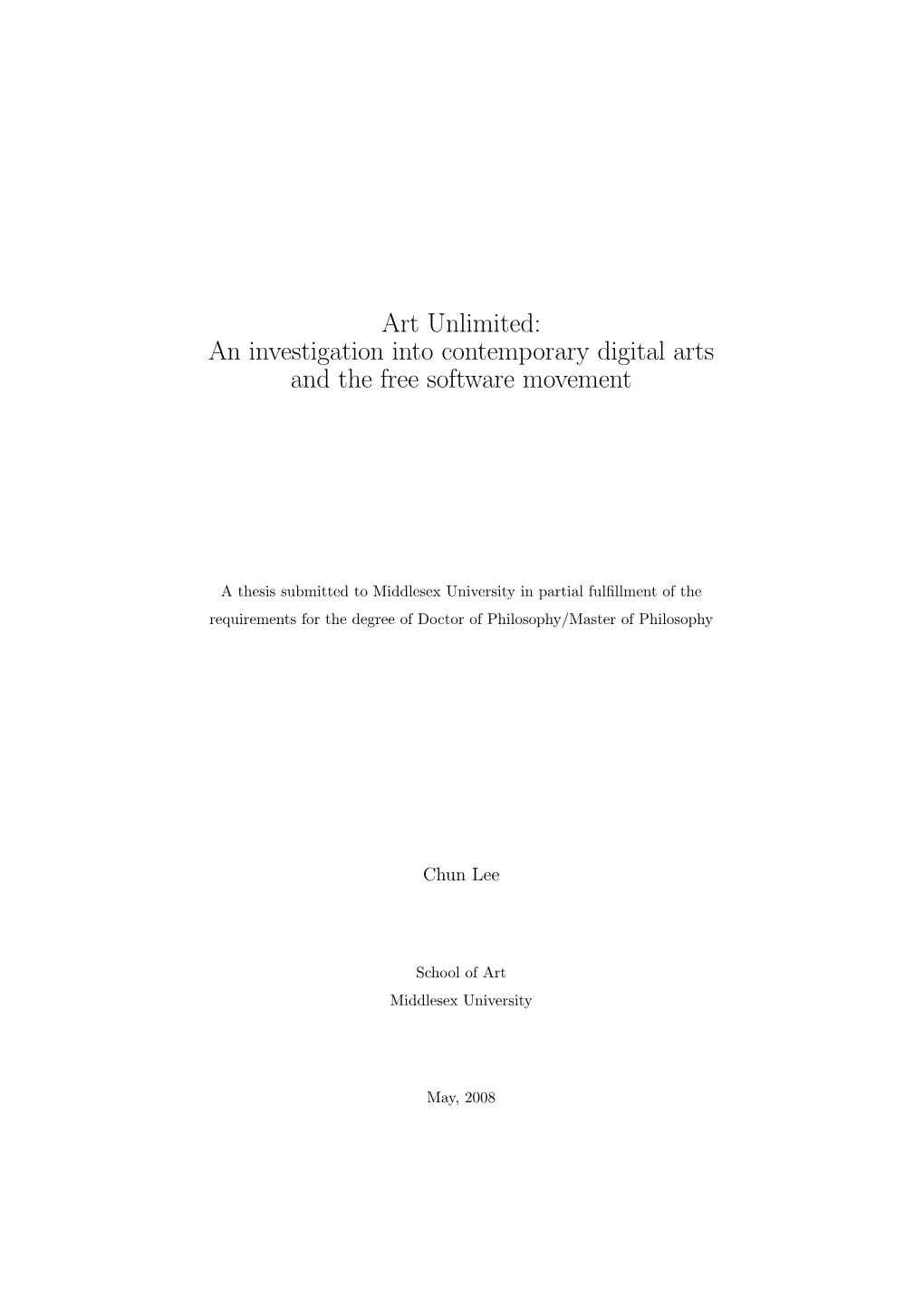 Art Unlimited: an Investigation Into Contemporary Digital Arts and the Free Software Movement