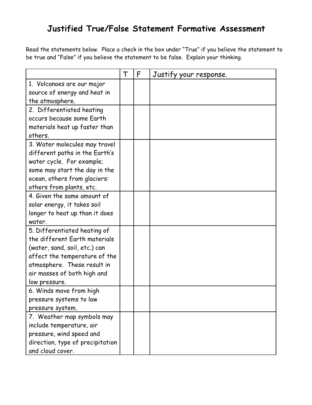 Justified True/False Statement Formative Assessment