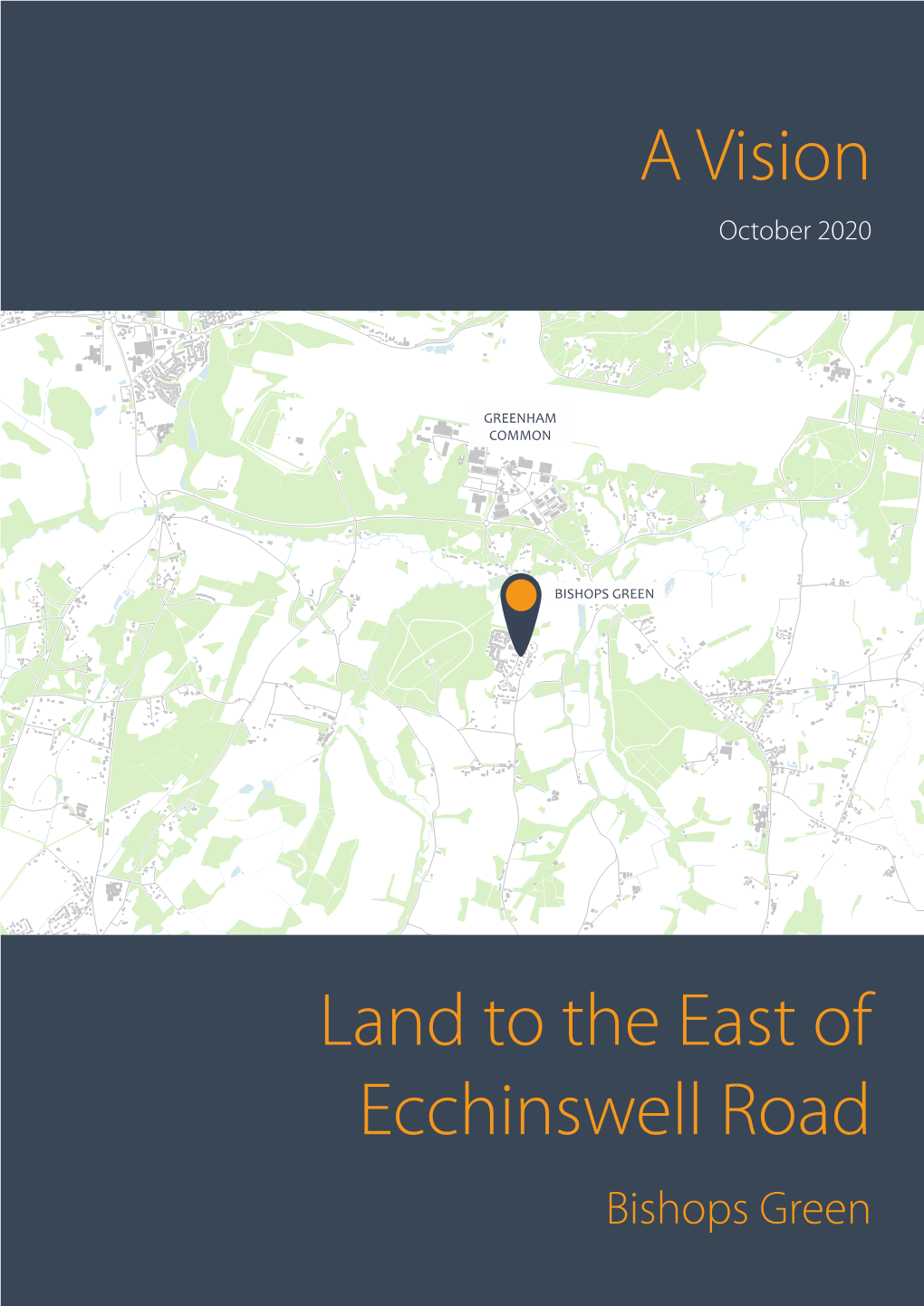 Land to the East of Ecchinswell Road a Vision