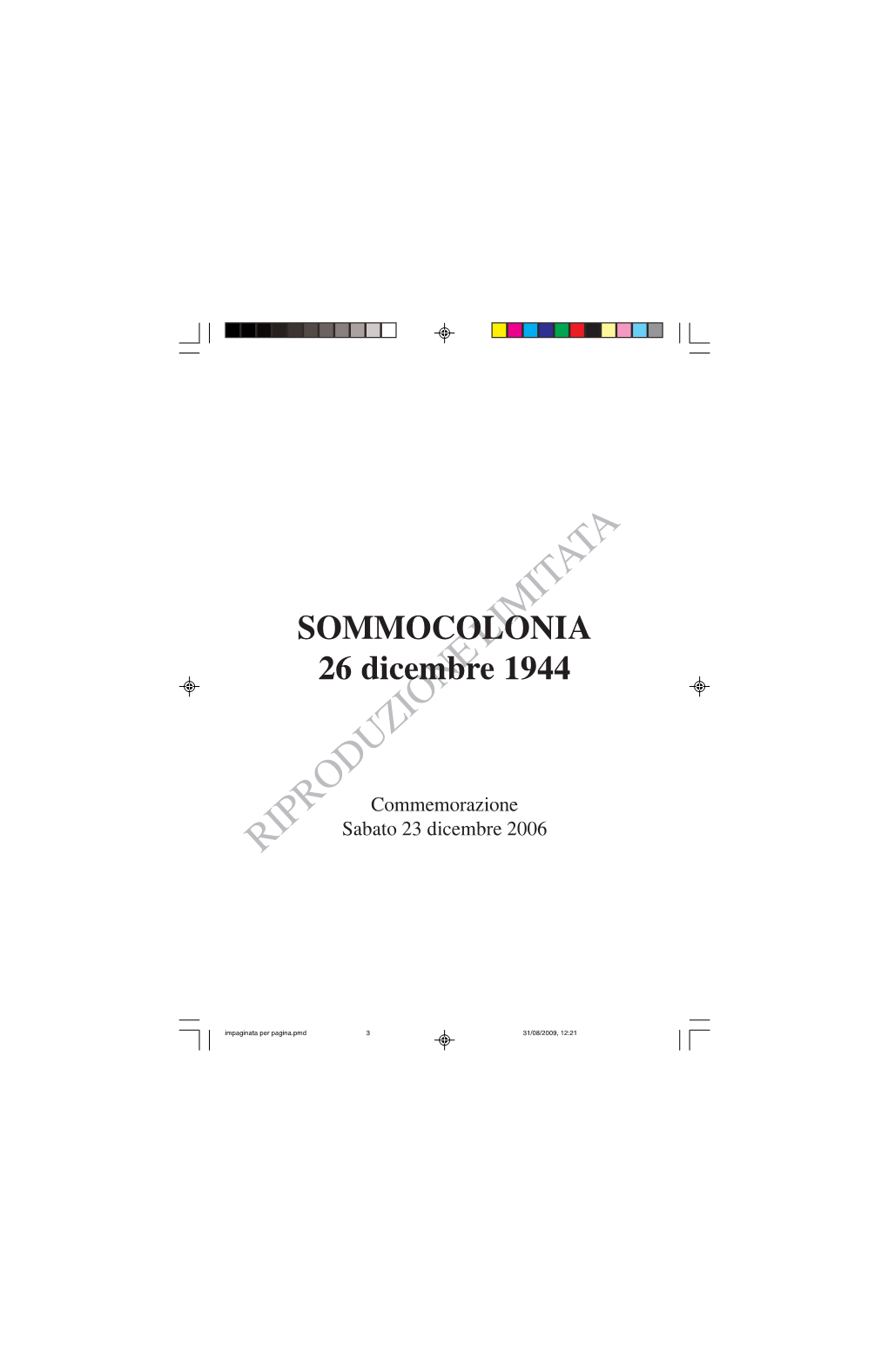 SOMMOCOLONIA 26 Dicembre 1944