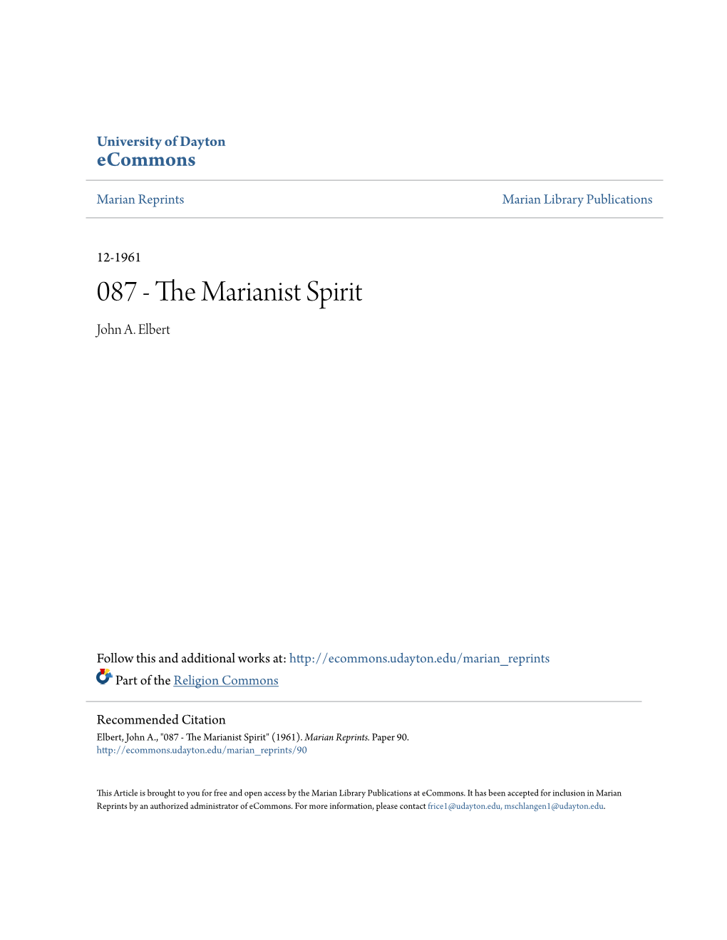 The Marianist Spirit Written in Commemoration of the Bicentennial of the Birth of William Joseph Chaminade, Founder of the Society of Mary (Marianists)