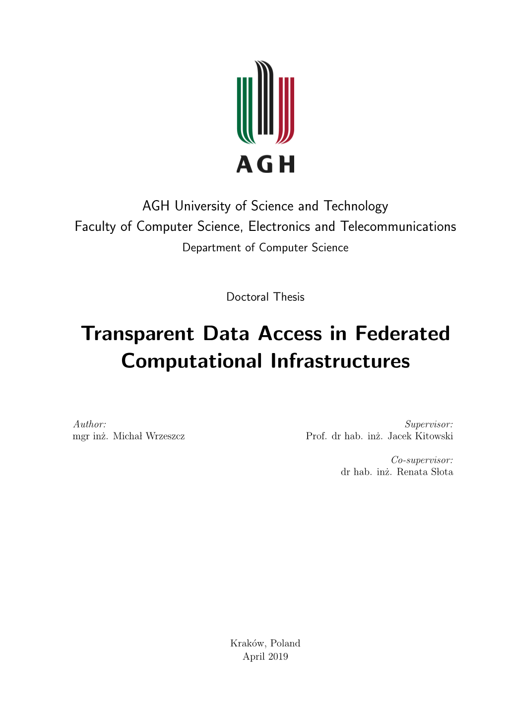 Transparent Data Access in Federated Computational Infrastructures