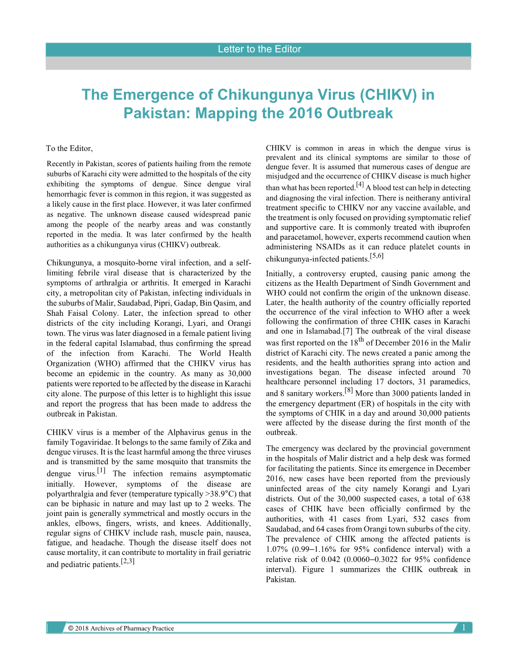 The Emergence of Chikungunya Virus (CHIKV) in Pakistan: Mapping the 2016 Outbreak