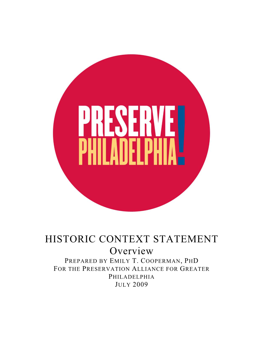 HISTORIC CONTEXT STATEMENT Overview PREPARED by EMILY T