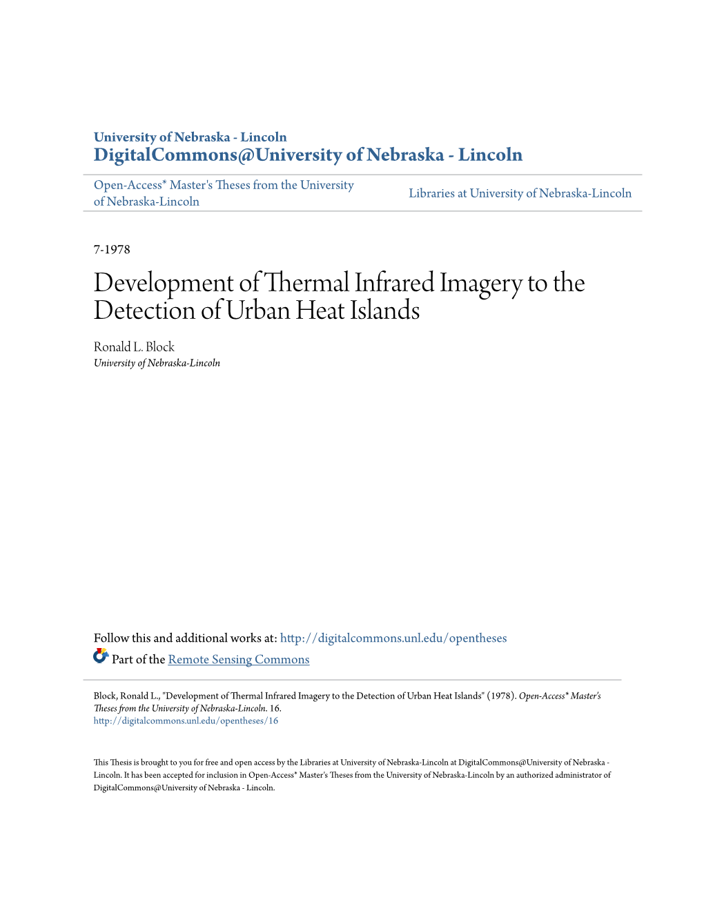 Development of Thermal Infrared Imagery to the Detection of Urban Heat Islands Ronald L