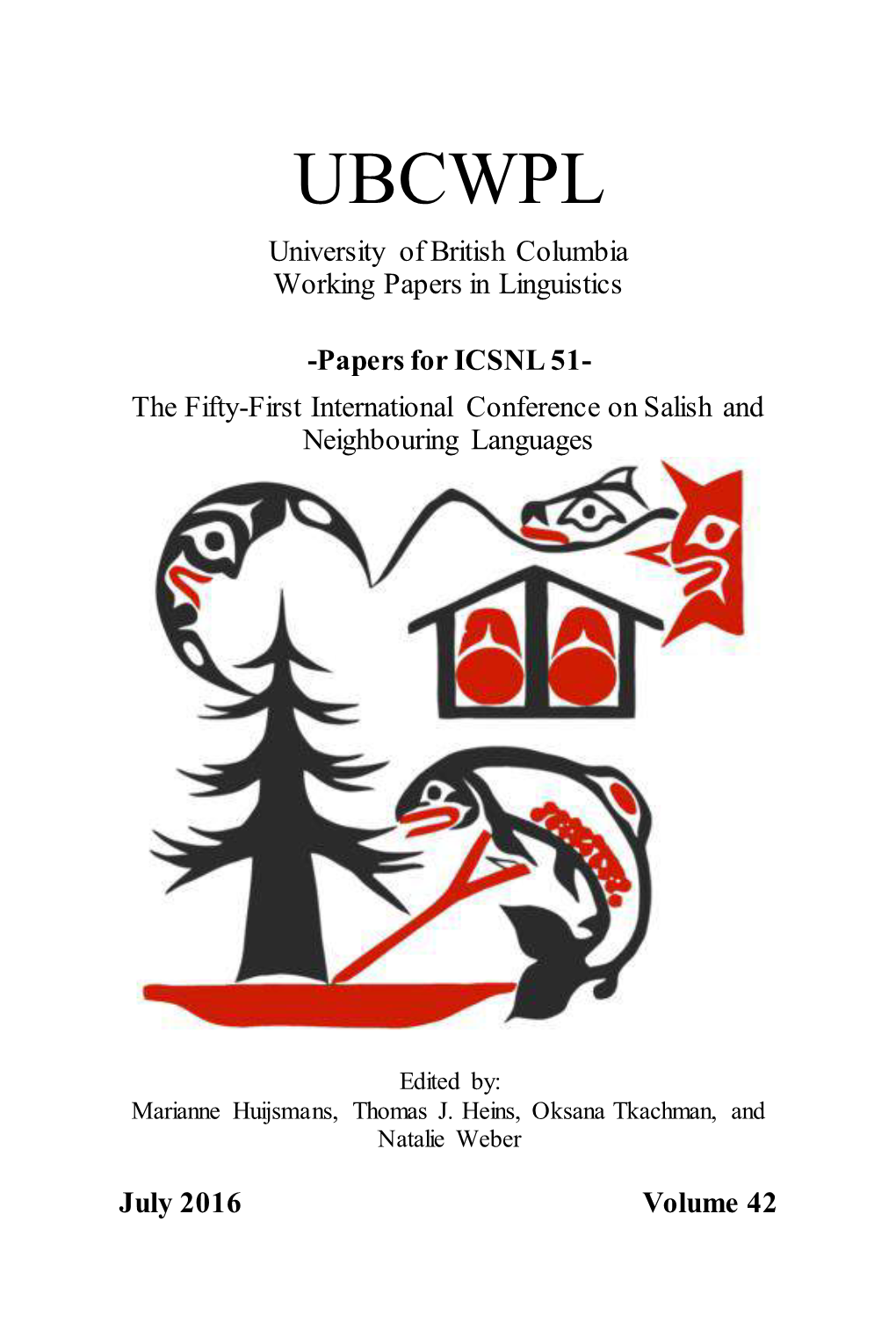 UBCWPL University of British Columbia Working Papers in Linguistics