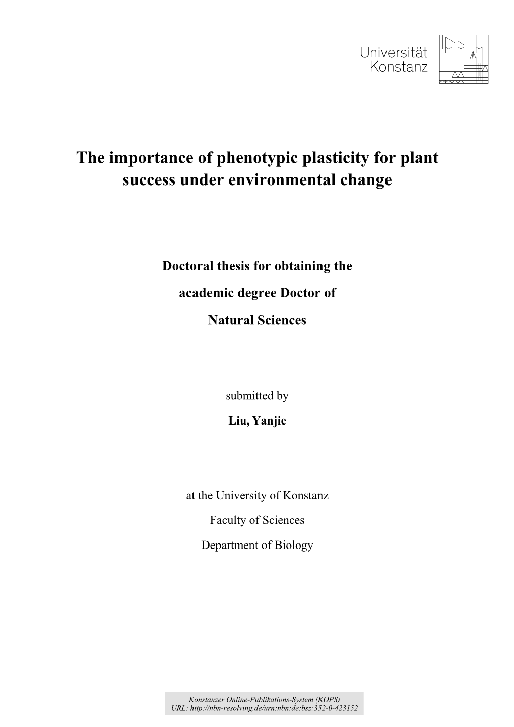The Importance of Phenotypic Plasticity for Plant Success Under Environmental Change