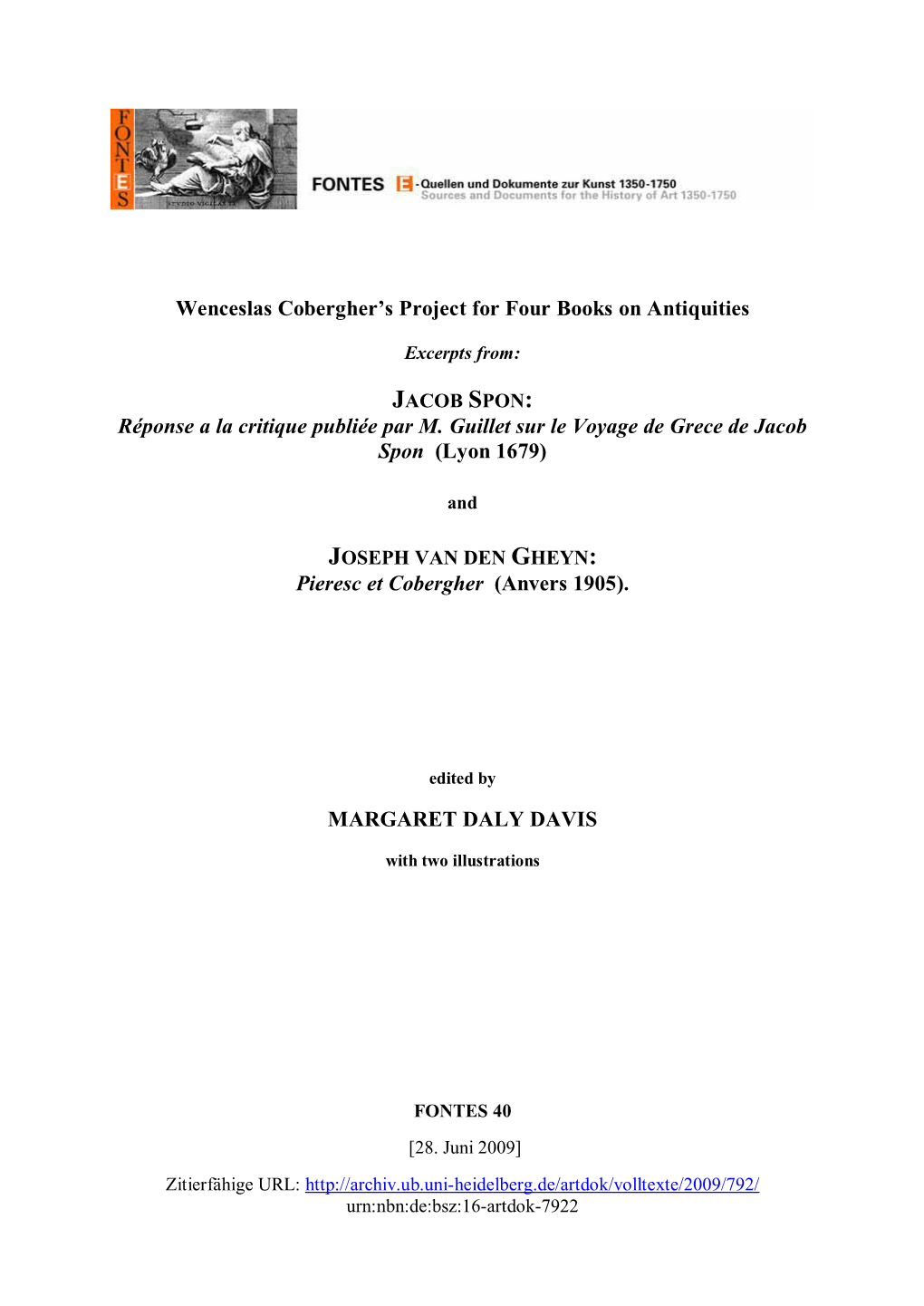 Wenceslas Cobergher's Project for Four Books on Antiquities Réponse