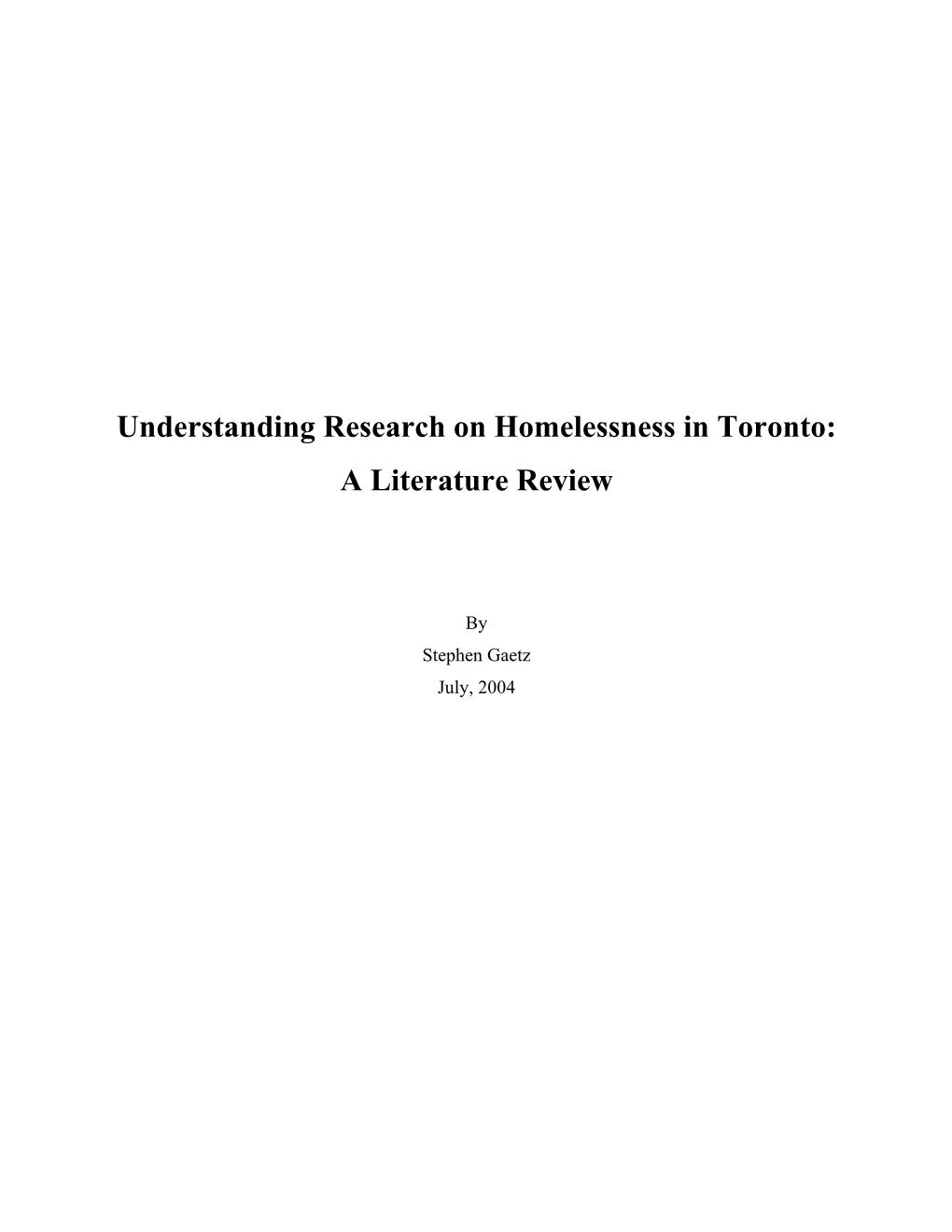 Understanding Research on Homelessness in Toronto: a Literature Review