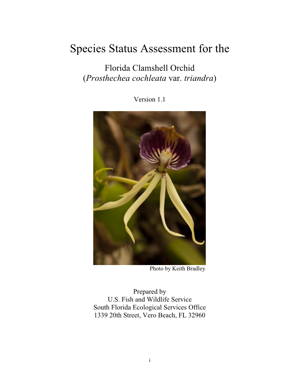 Species Status Assessment for The