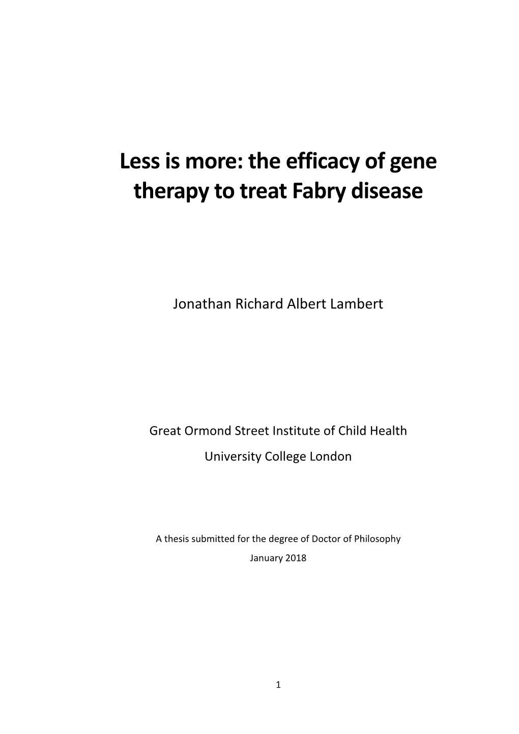 The Efficacy of Gene Therapy to Treat Fabry Disease