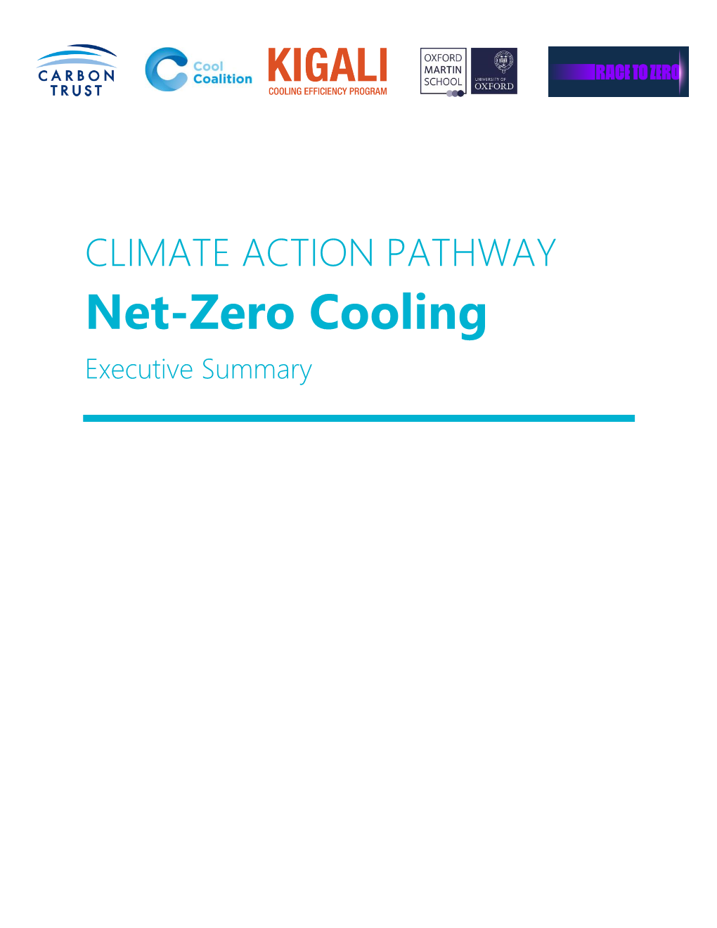 CLIMATE ACTION PATHWAY Net-Zero Cooling Executive Summary