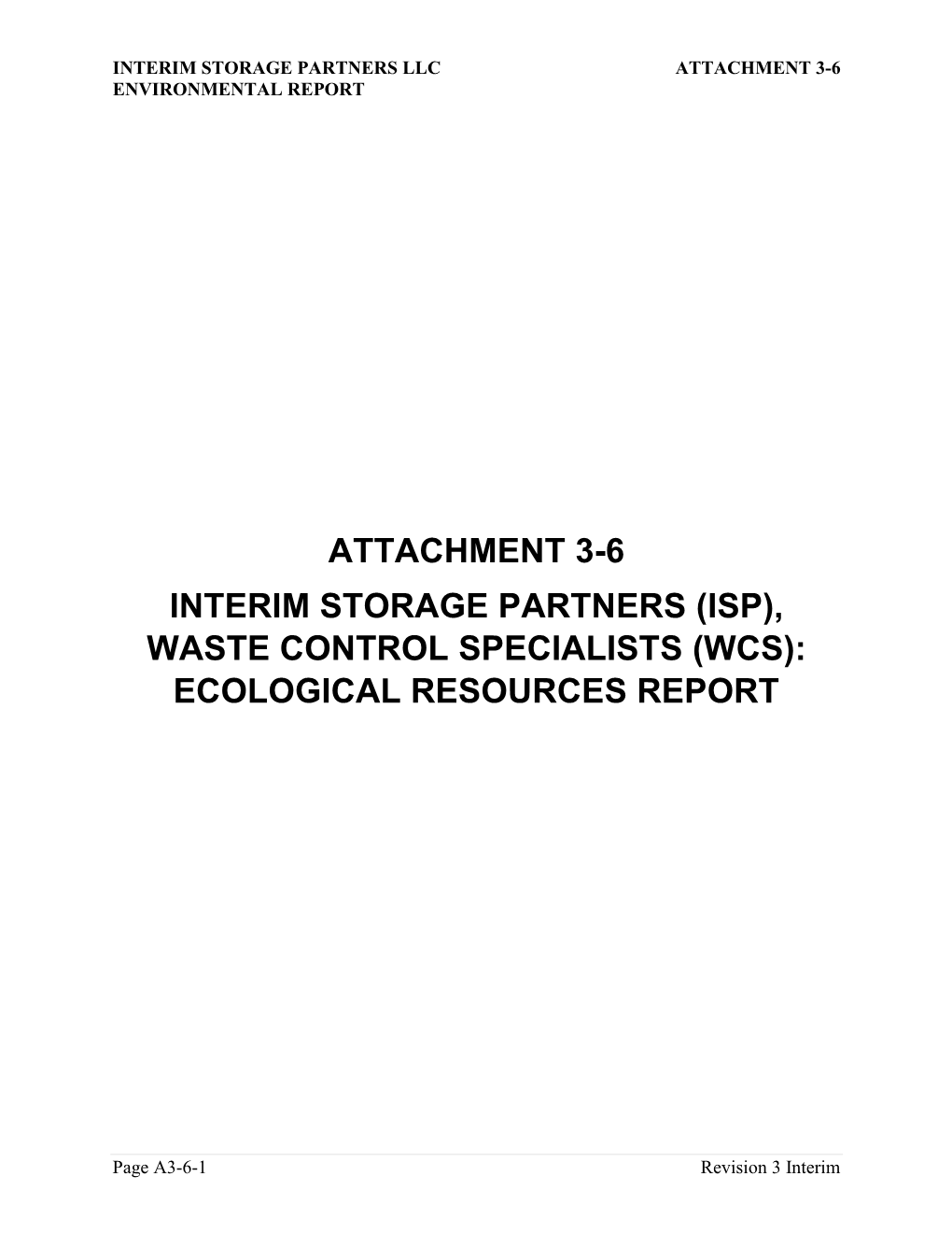 Attachment 3-6 to the Environmental Report, "Interim Storage Partners