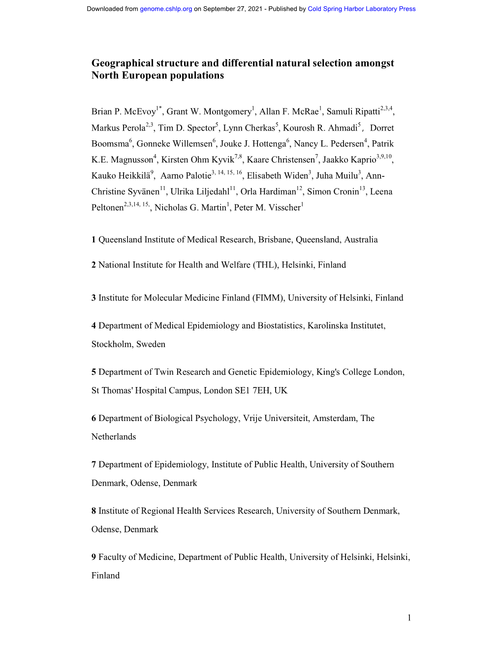 Geographical Structure and Differential Natural Selection Amongst North European Populations