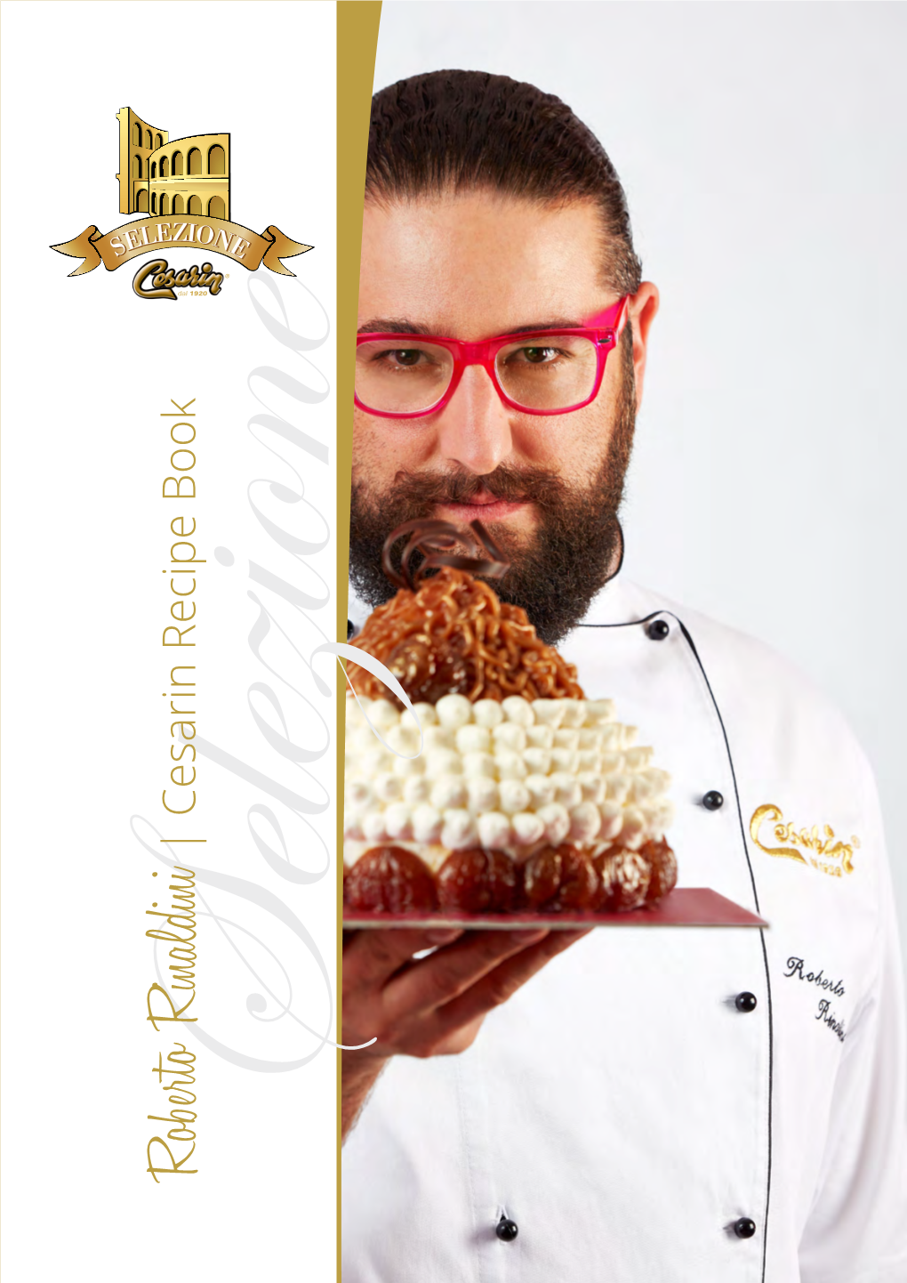 Roberto Rinaldini | Cesarin Recipe Book