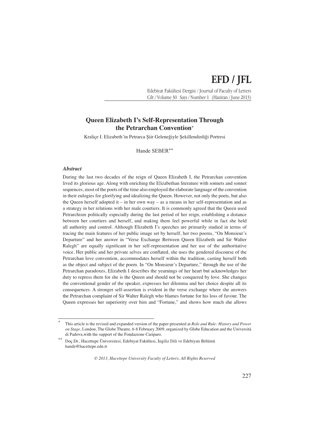 EFD / JFL Edebiyat Fakültesi Dergisi / Journal of Faculty of Letters Cilt / Volume 30 Sayı / Number 1 (Haziran / June 2013)
