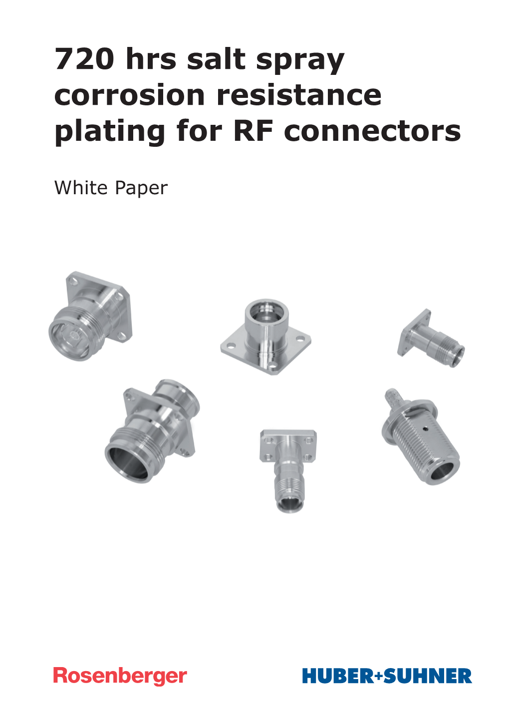 720 Hrs Salt Spray Corrosion Resistance Plating for RF Connectors