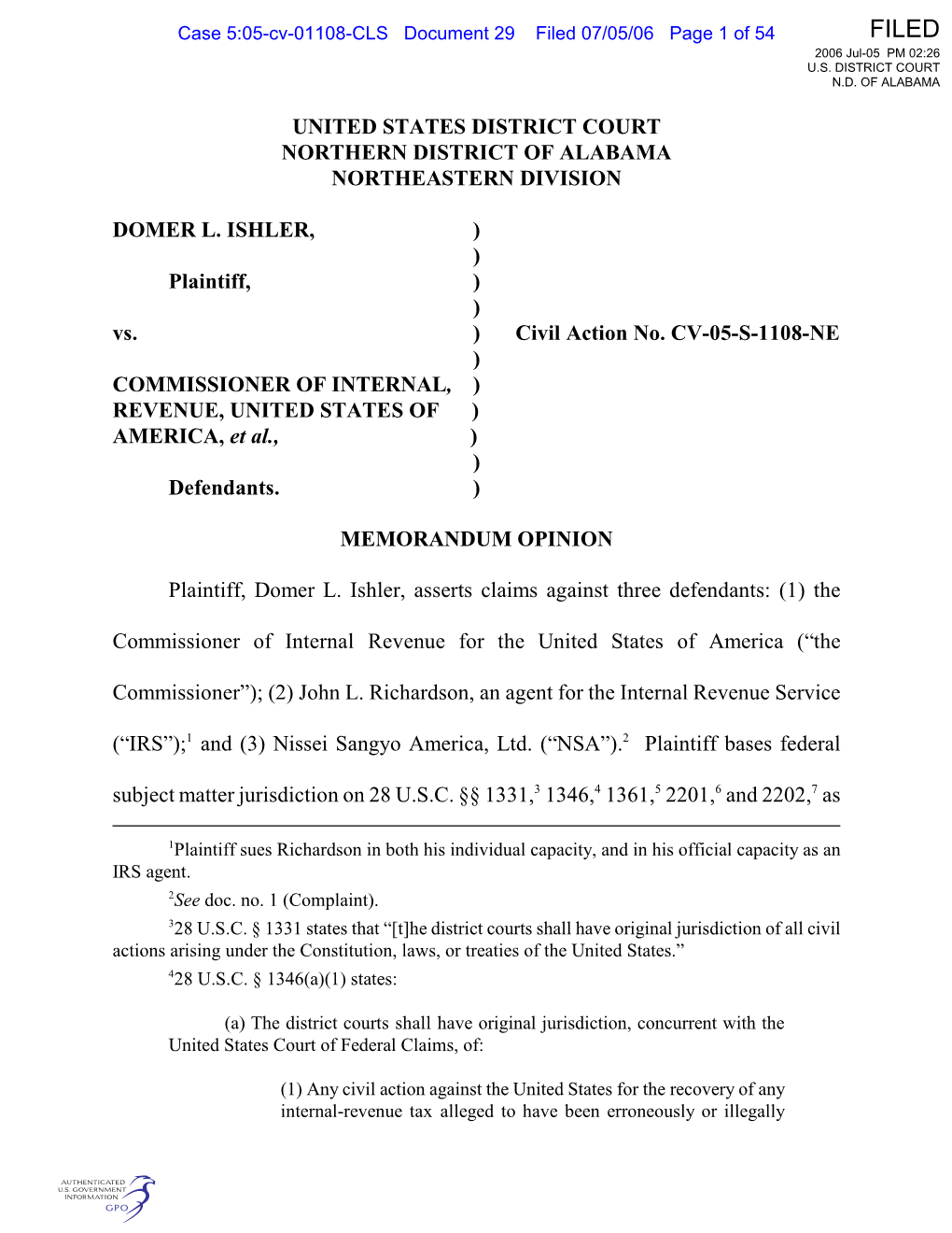 UNITED STATES DISTRICT COURT NORTHERN DISTRICT of ALABAMA NORTHEASTERN DIVISION DOMER L. ISHLER, ) ) Plaintiff, ) ) Vs. ) Civil