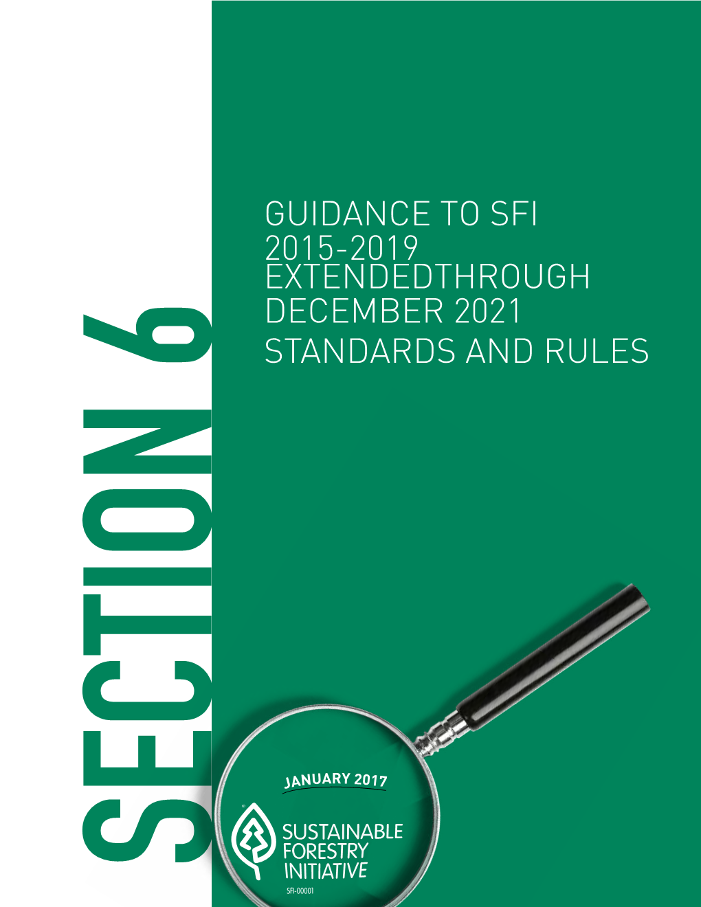Guidance to Sfi 2015-2019 Standards and Rules