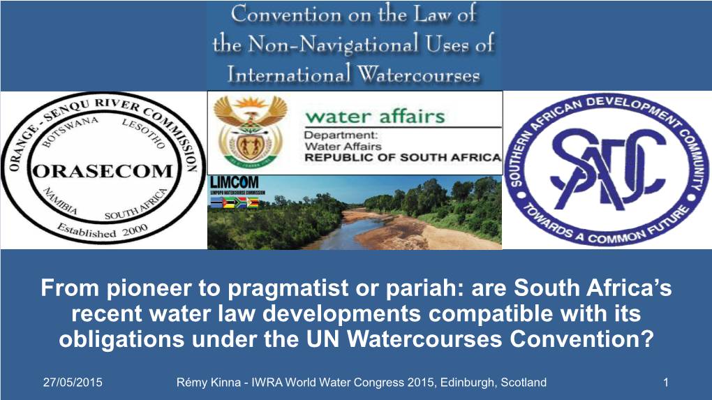 Maputo Tripartite Agreement – 2002 • LIMCOM Agreement (Limpopo River) – 2003