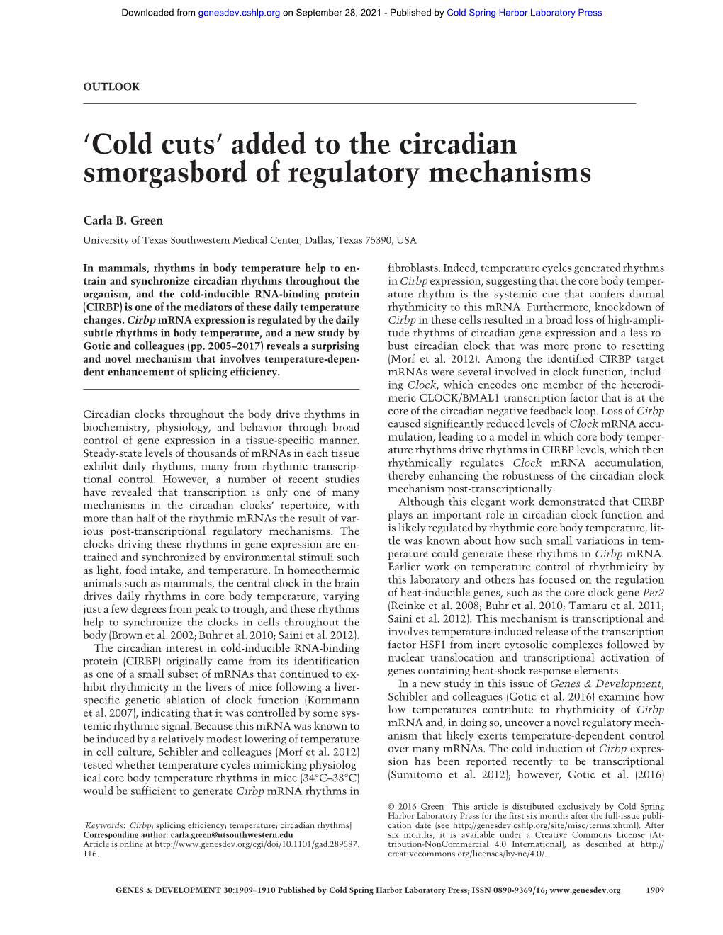 'Cold Cuts' Added to the Circadian Smorgasbord of Regulatory Mechanisms