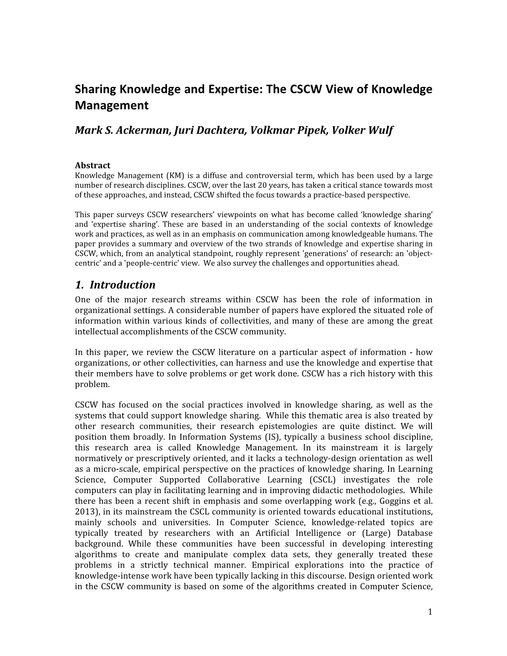 The CSCW View of Knowledge Management