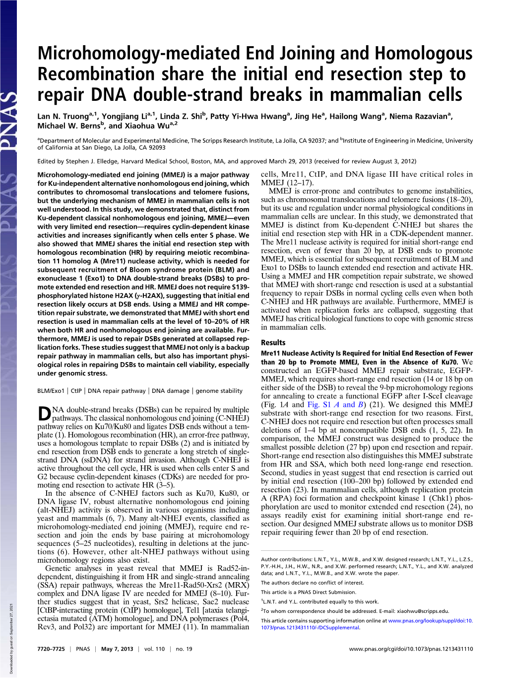 Microhomology-Mediated End Joining and Homologous Recombination Share the Initial End Resection Step to Repair DNA Double-Strand Breaks in Mammalian Cells