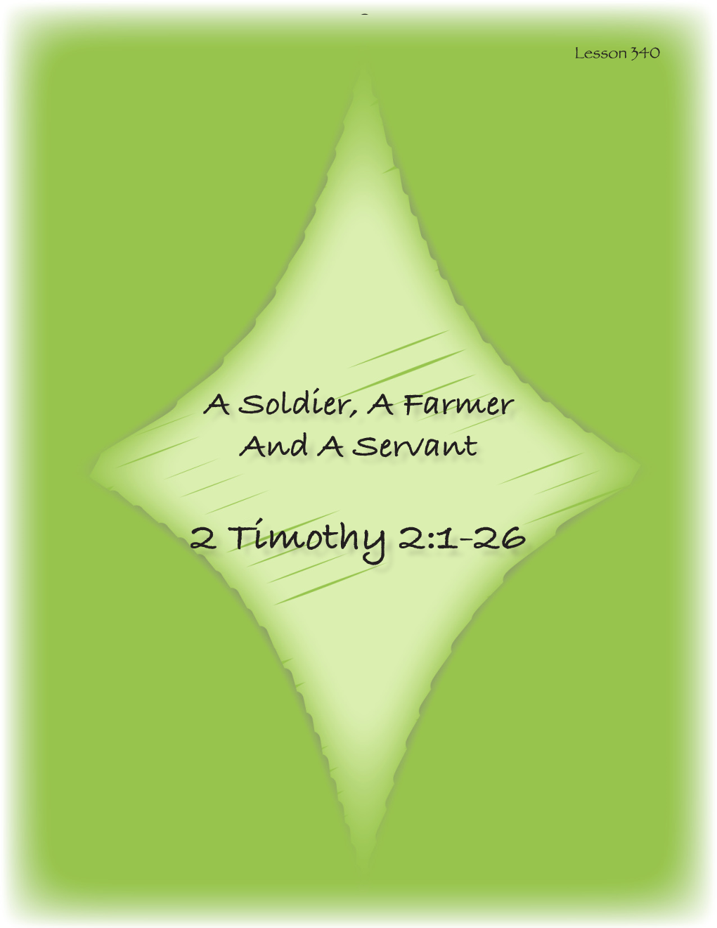 2 Timothy 2:1-26