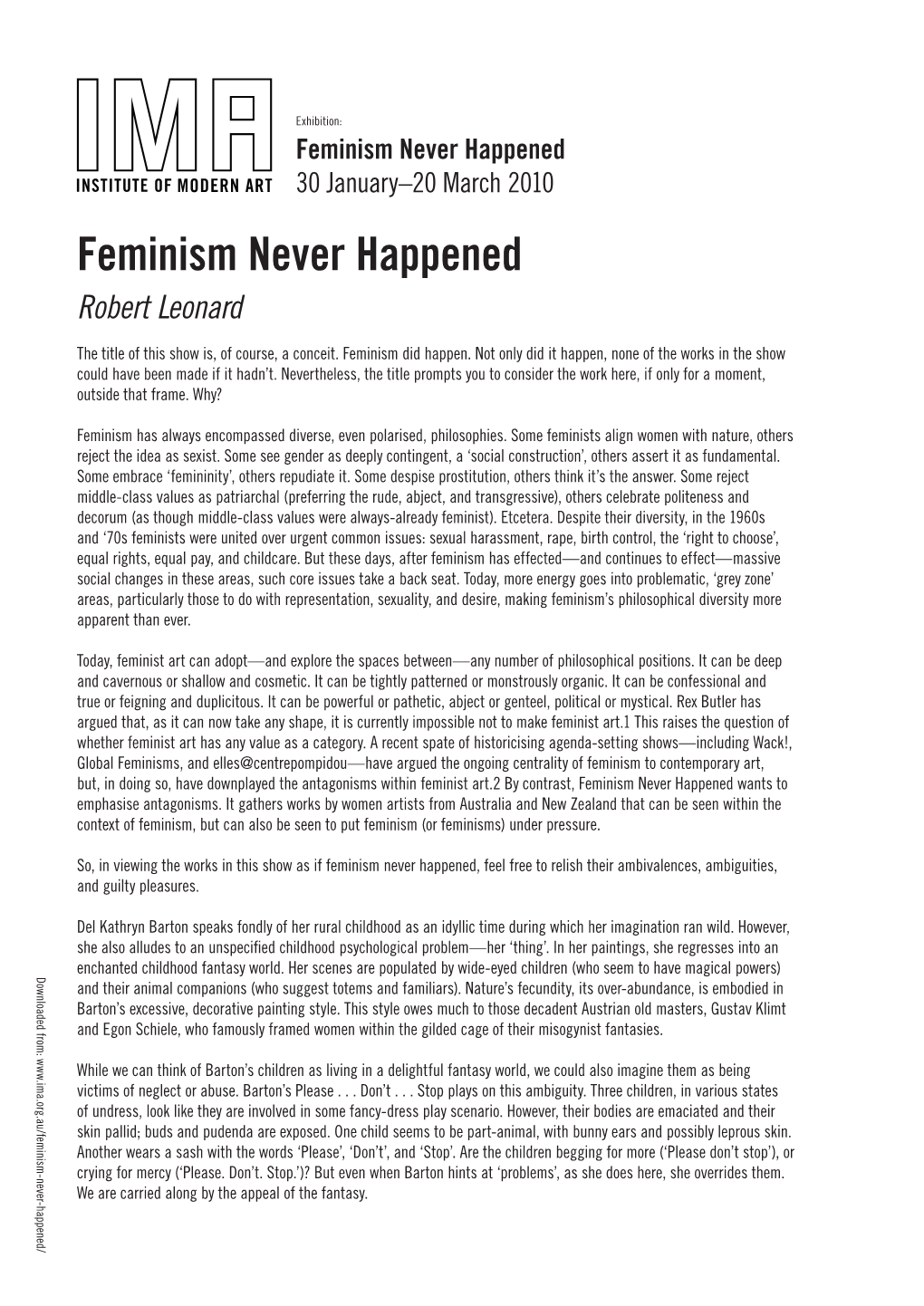 Feminism Never Happened 30 January–20 March 2010 Feminism Never Happened Robert Leonard