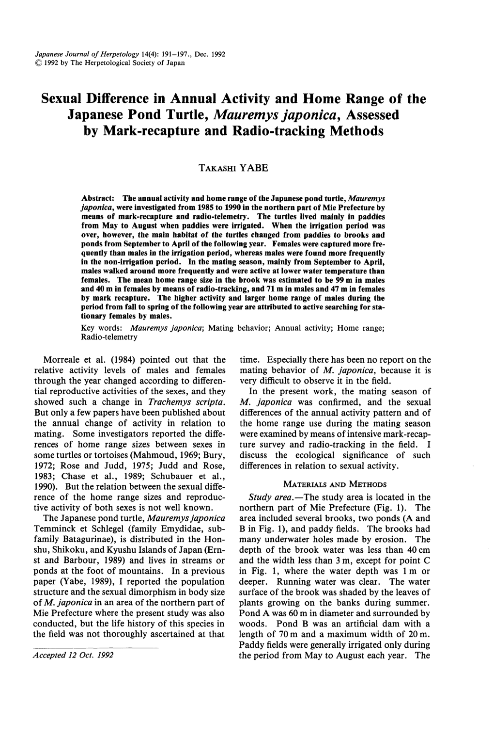 Sexual Difference in Annual Activity and Home Range of the Japanese Pond Turtle, Mauremys Japonica, Assessed by Mark-Recapture and Radio-Tracking Methods