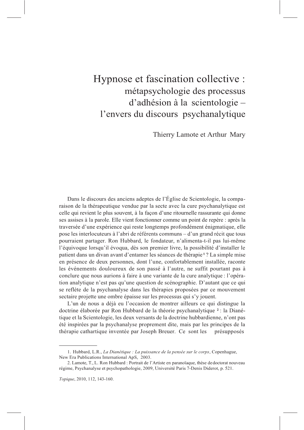 Hypnose Et Fascination Collective : Métapsychologie Des Processus D’Adhésion À La Scientologie – L’Envers Du Discours Psychanalytique