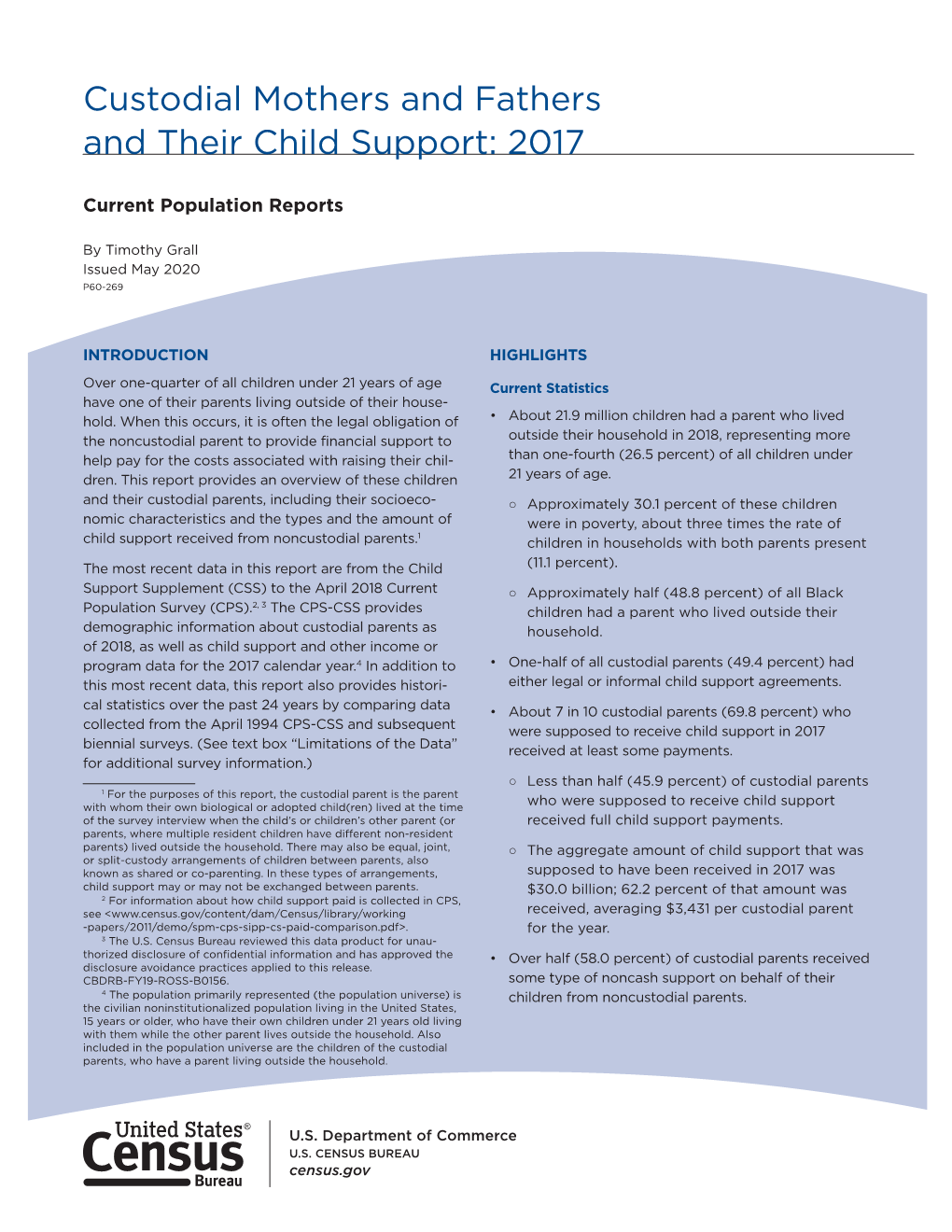 Custodial Mothers and Fathers and Their Child Support: 2017