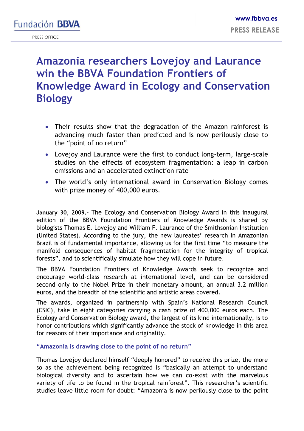 Amazonia Researchers Lovejoy and Laurance Win the BBVA Foundation Frontiers of Knowledge Award in Ecology and Conservation Biology
