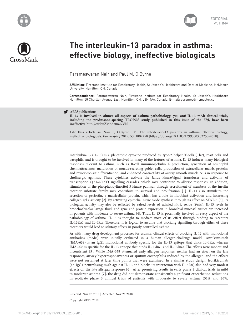 The Interleukin-13 Paradox in Asthma: Effective Biology, Ineffective Biologicals