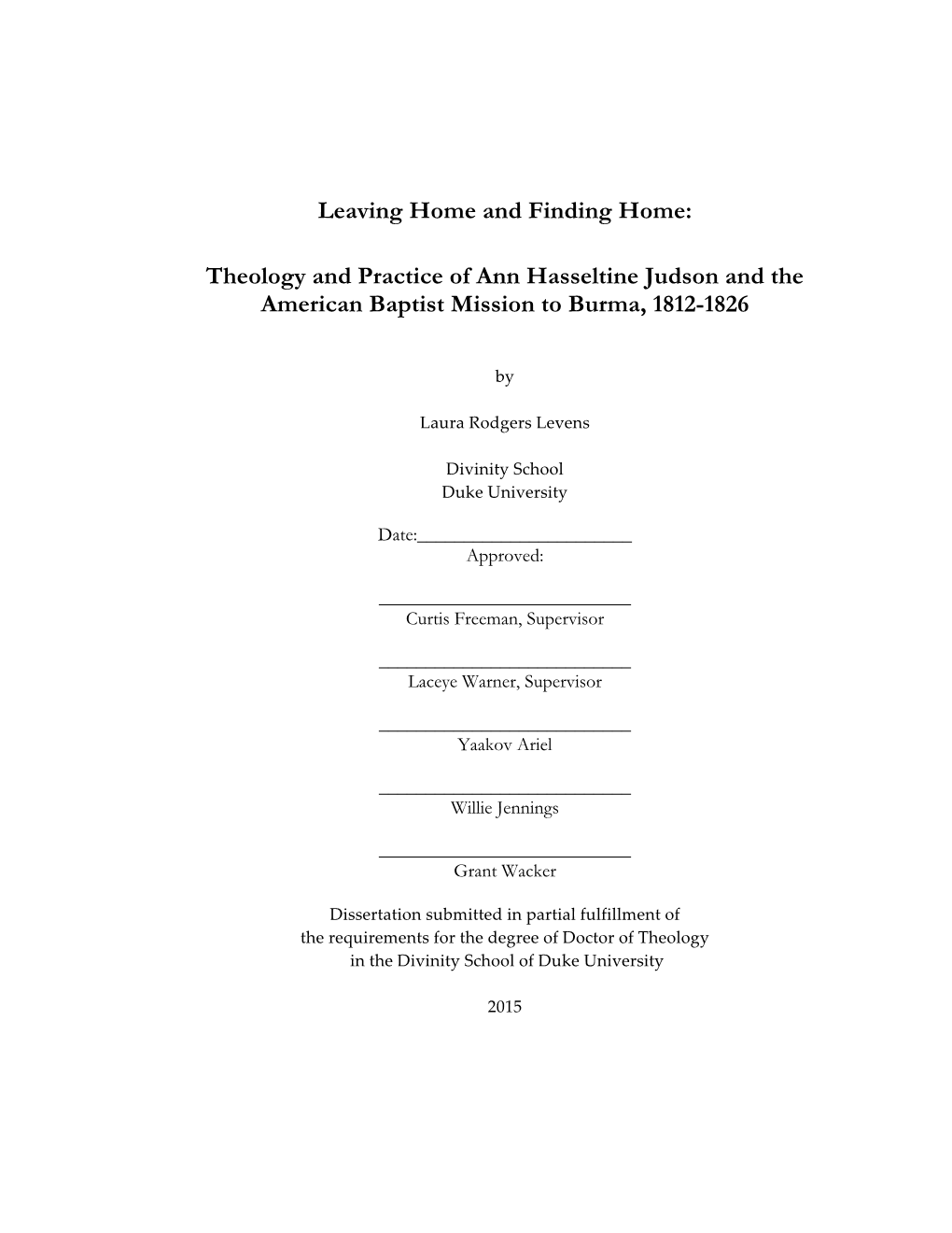 Theology and Practice of Ann Hasseltine Judson and the American Baptist Mission to Burma, 1812-1826