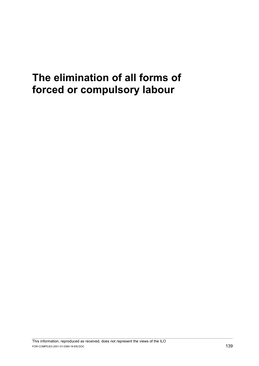 The Elimination of All Forms of Forced Or Compulsory Labour