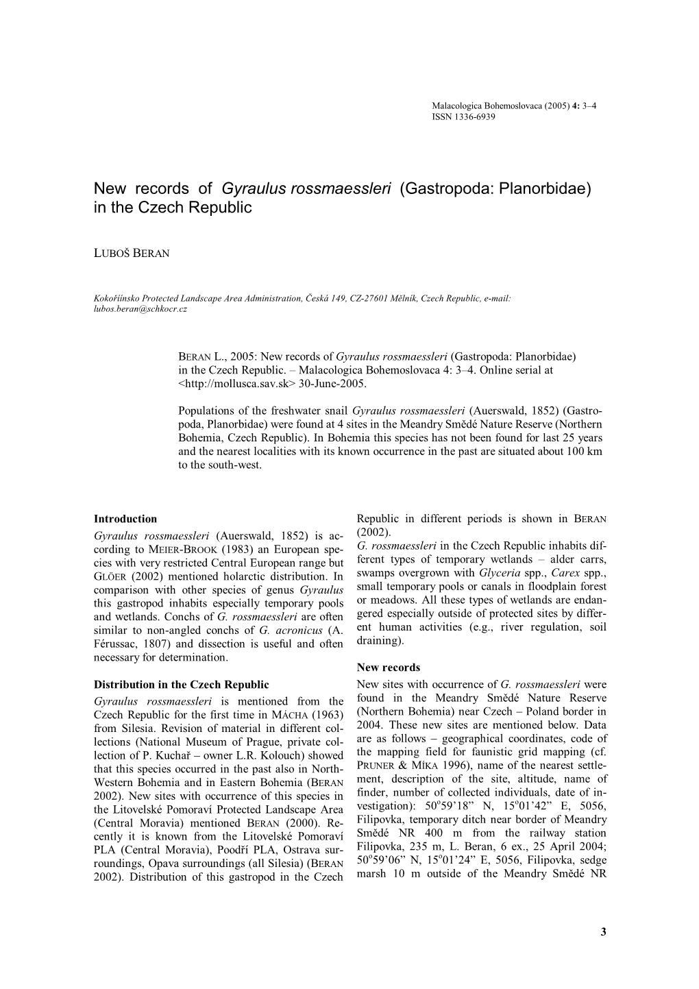 New Records of Gyraulus Rossmaessleri (Gastropoda: Planorbidae) in the Czech Republic