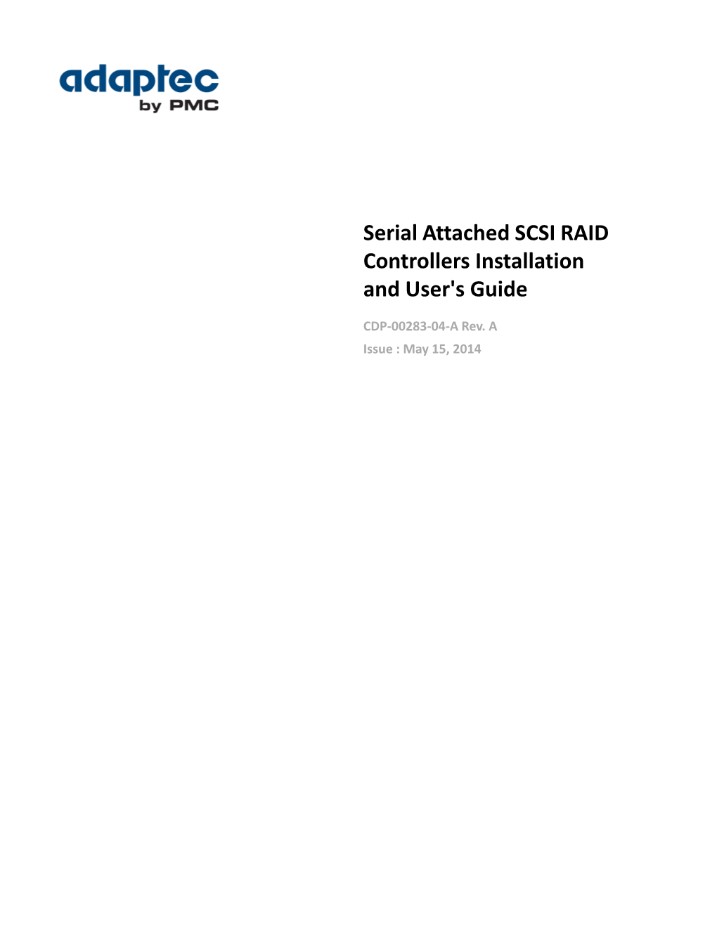 Serial Attached SCSI RAID Controllers Installation and User's Guide